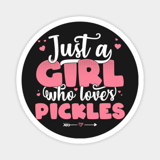 Just A Girl Who Loves Pickles - Cute Pickle lover gift design Magnet